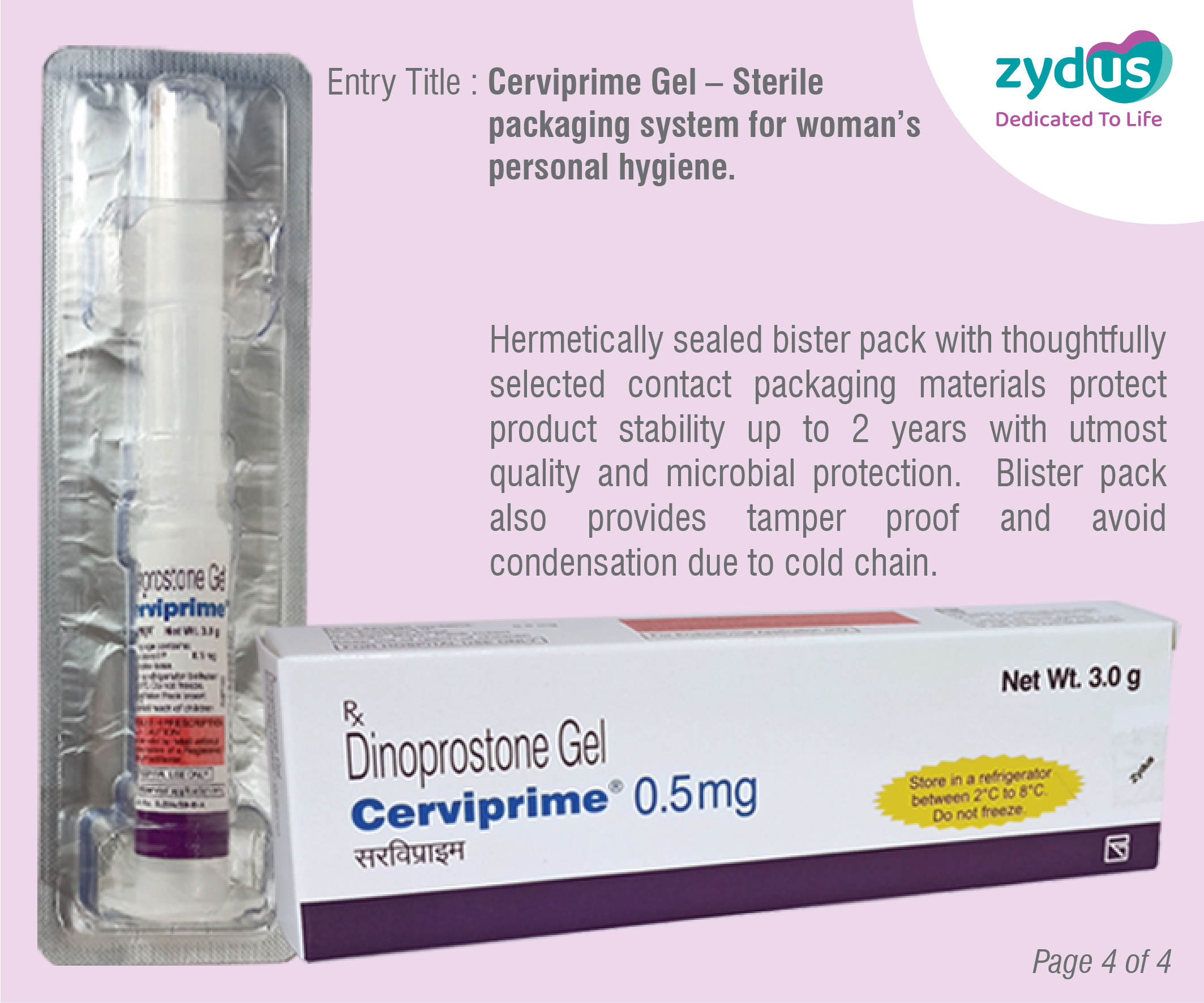 WorldStar Winner: Cerviprime Gel – Sterile packaging system for woman’s ...